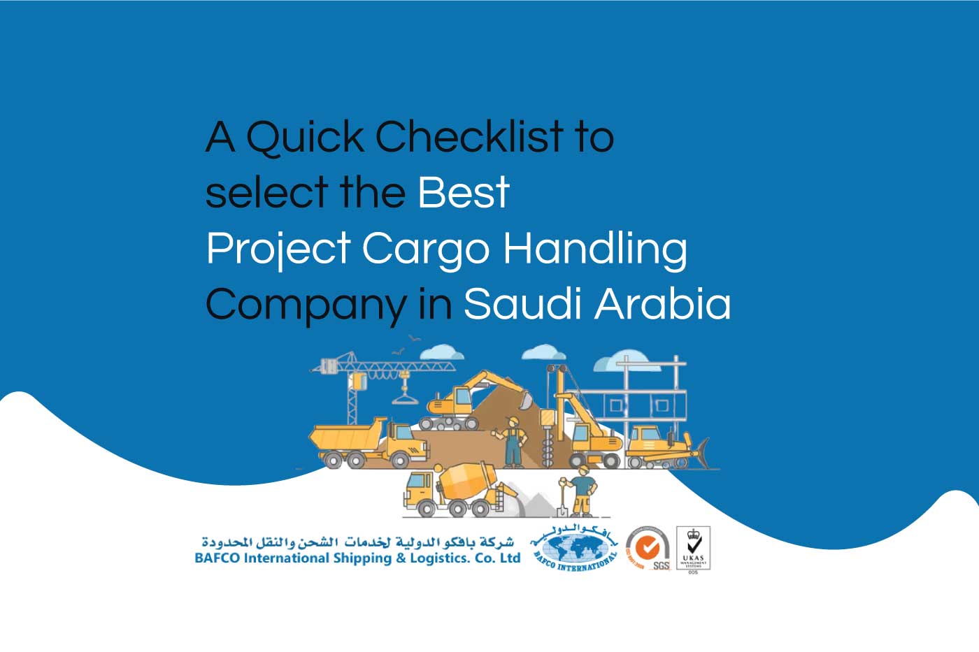 A Quick Checklist to select the Best Warehousing Company in Saudi Arabia – BAFCOintl.com
